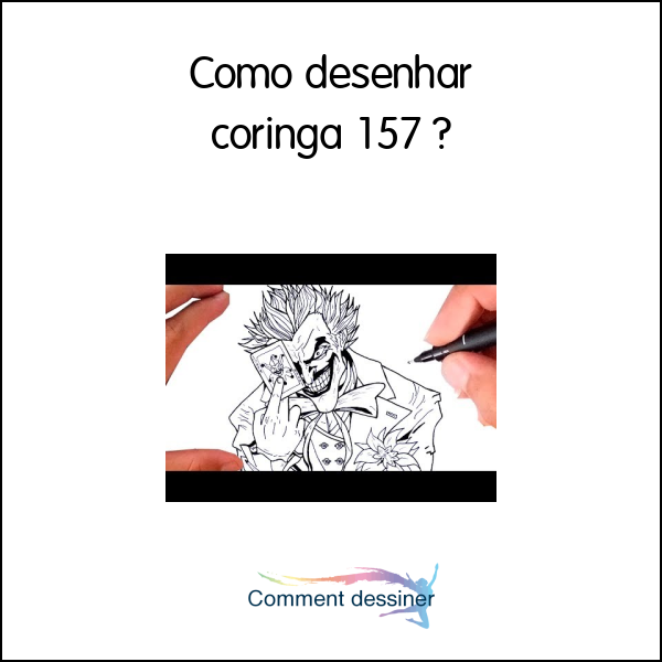 Como desenhar coringa 157